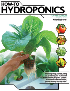 How-To Hydroponics, Fourth Edition, by Keith Roberto